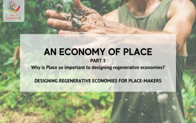 An Economy of Place – part 3