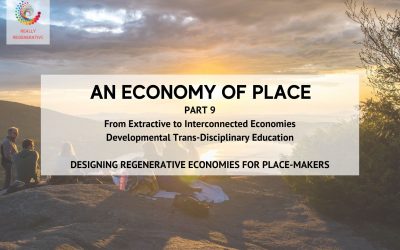 An Economy of Place – Part 9