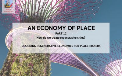 An Economy of Place – Part 12